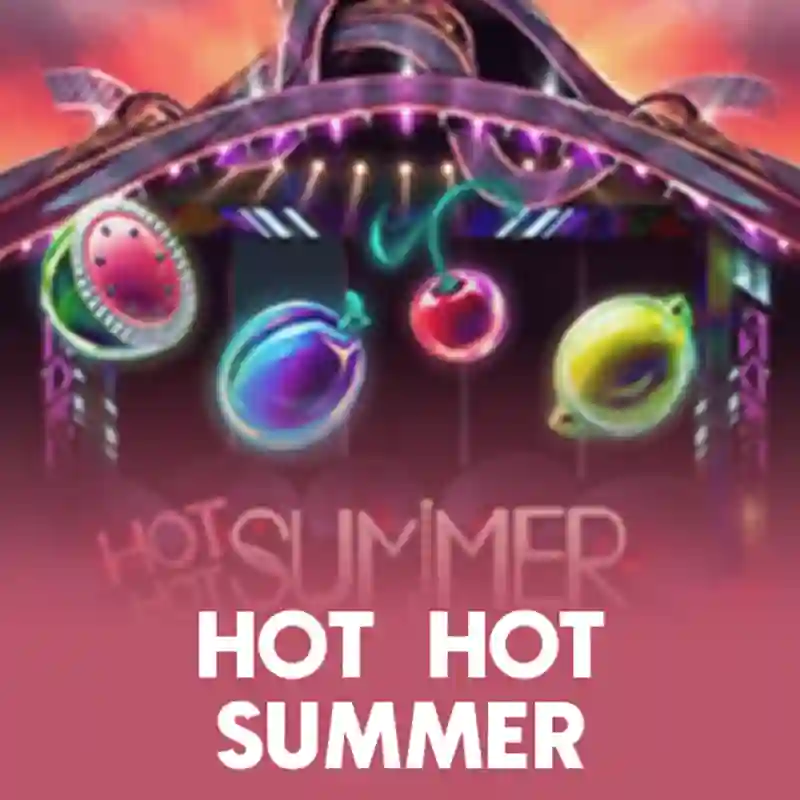Hot Hot Summer